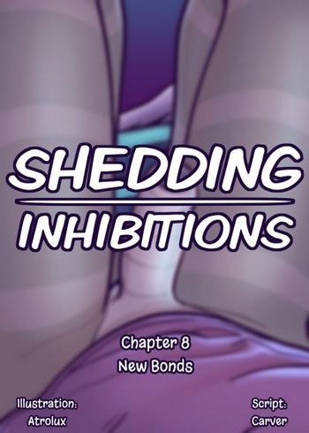 Shedding Inhibitions 8 - New Bonds
